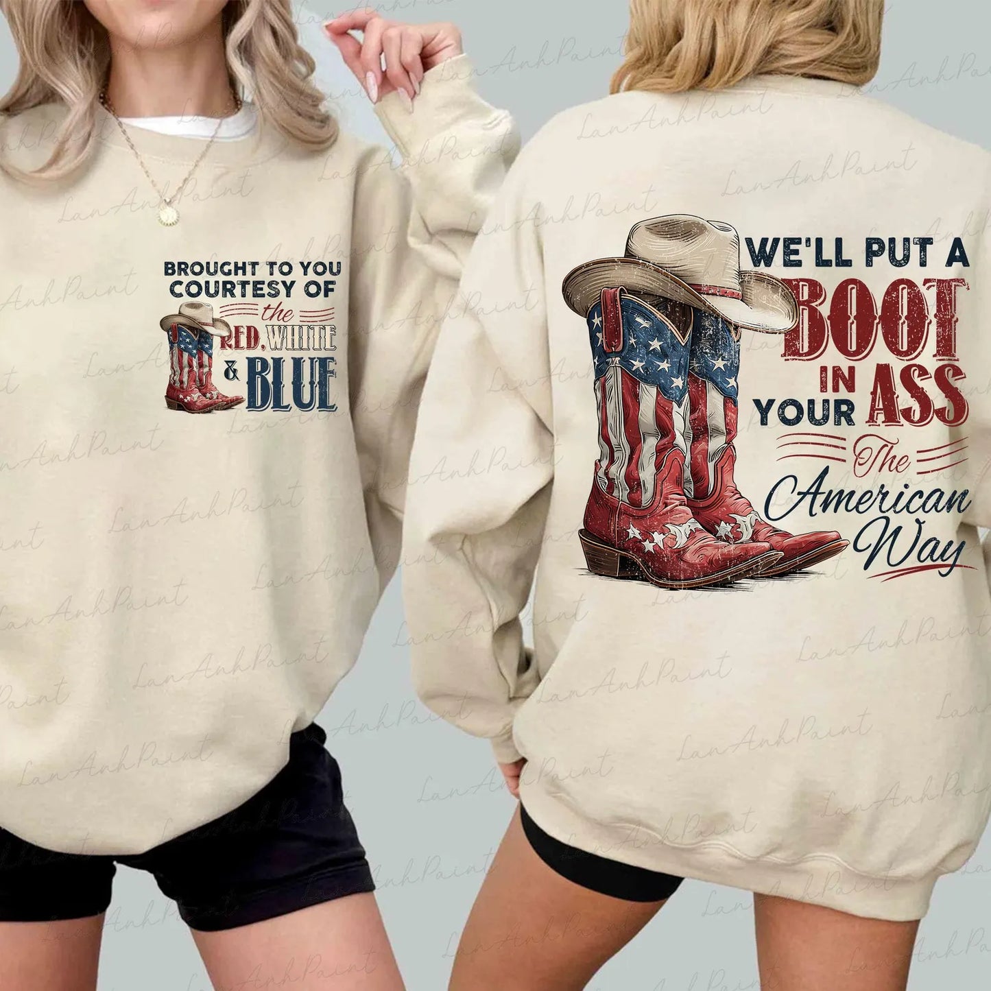 We’ll Put a Boot in Your .. 🇺🇸