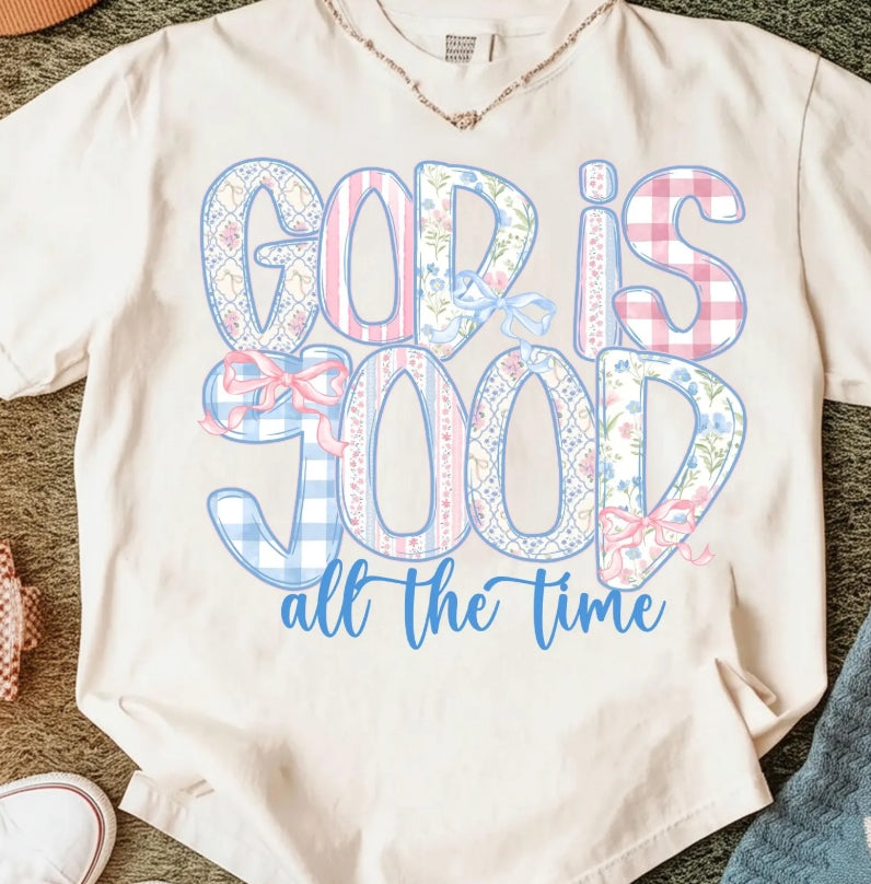 God Is Good All The Time Graphic Tee